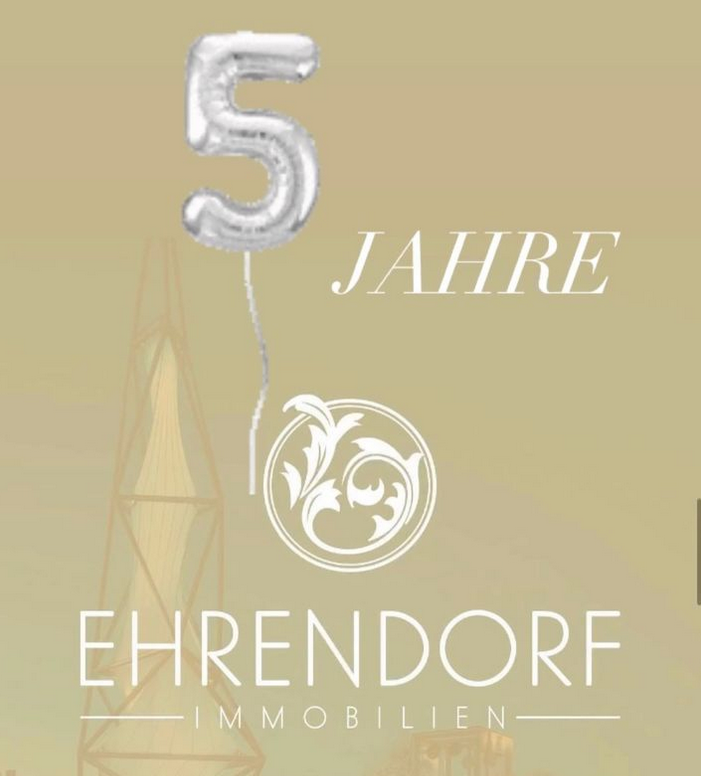 Happy Birthday – 5 Jahre Ehrendorf Immobilien